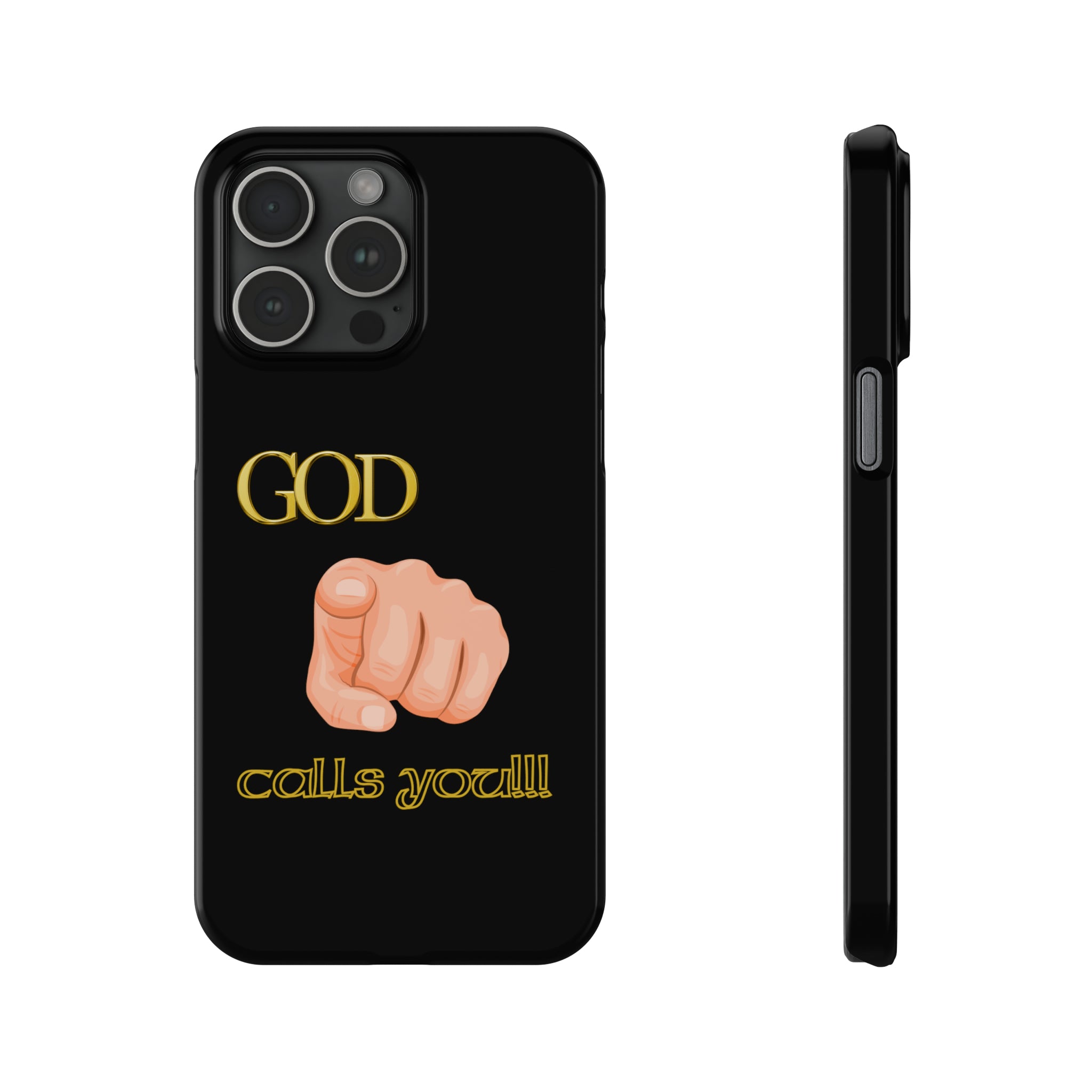 God Calls You Slim Phone Cases