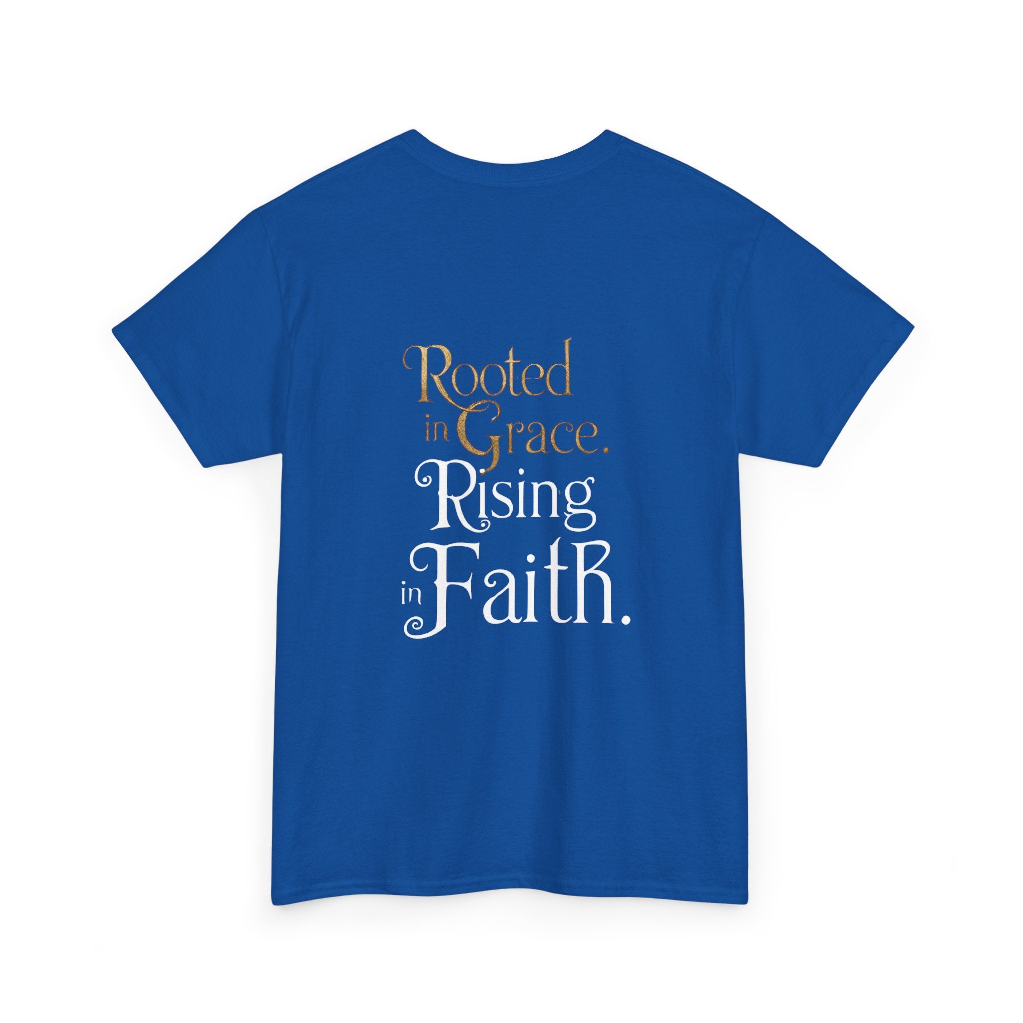 T-Shirt - Rooted in Grace Raising in Faith - Christian Inspirational Tee