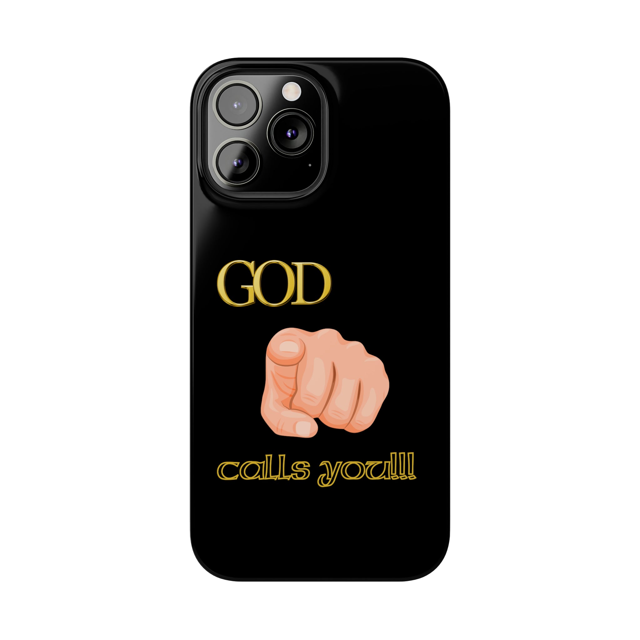God Calls You Slim Phone Cases