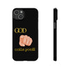 God Calls You Slim Phone Cases