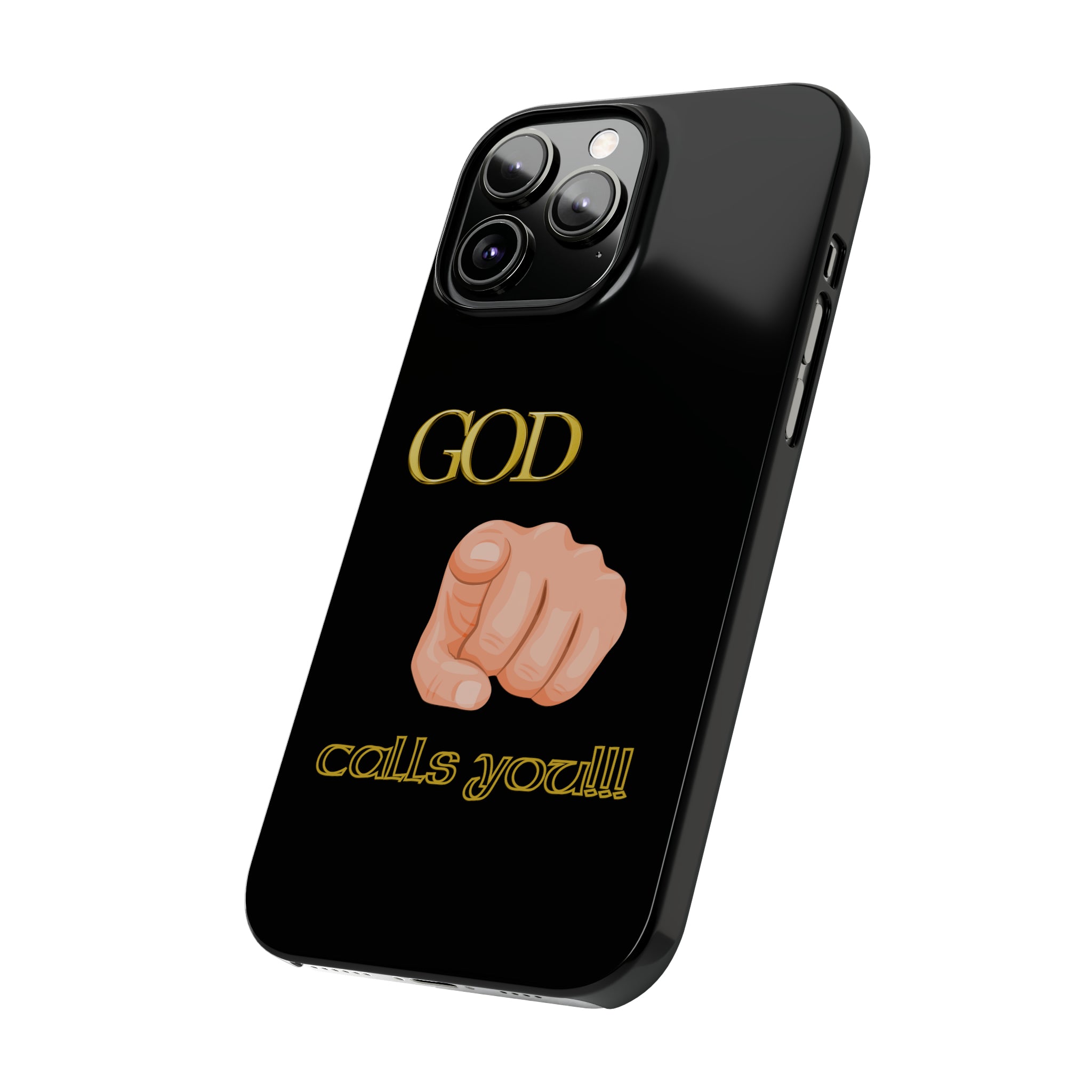 God Calls You Slim Phone Cases