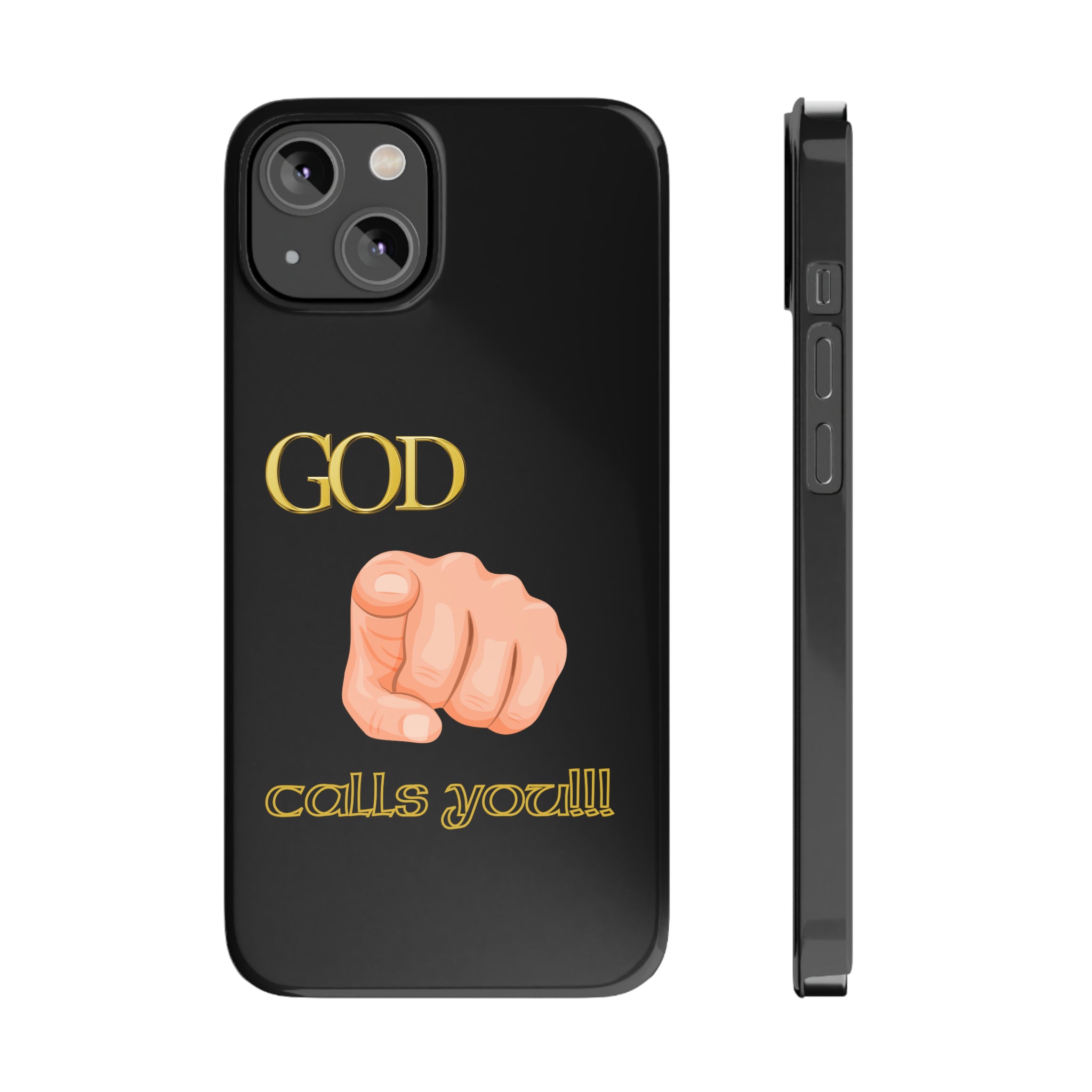 God Calls You Slim Phone Cases