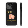 God Calls You Slim Phone Cases
