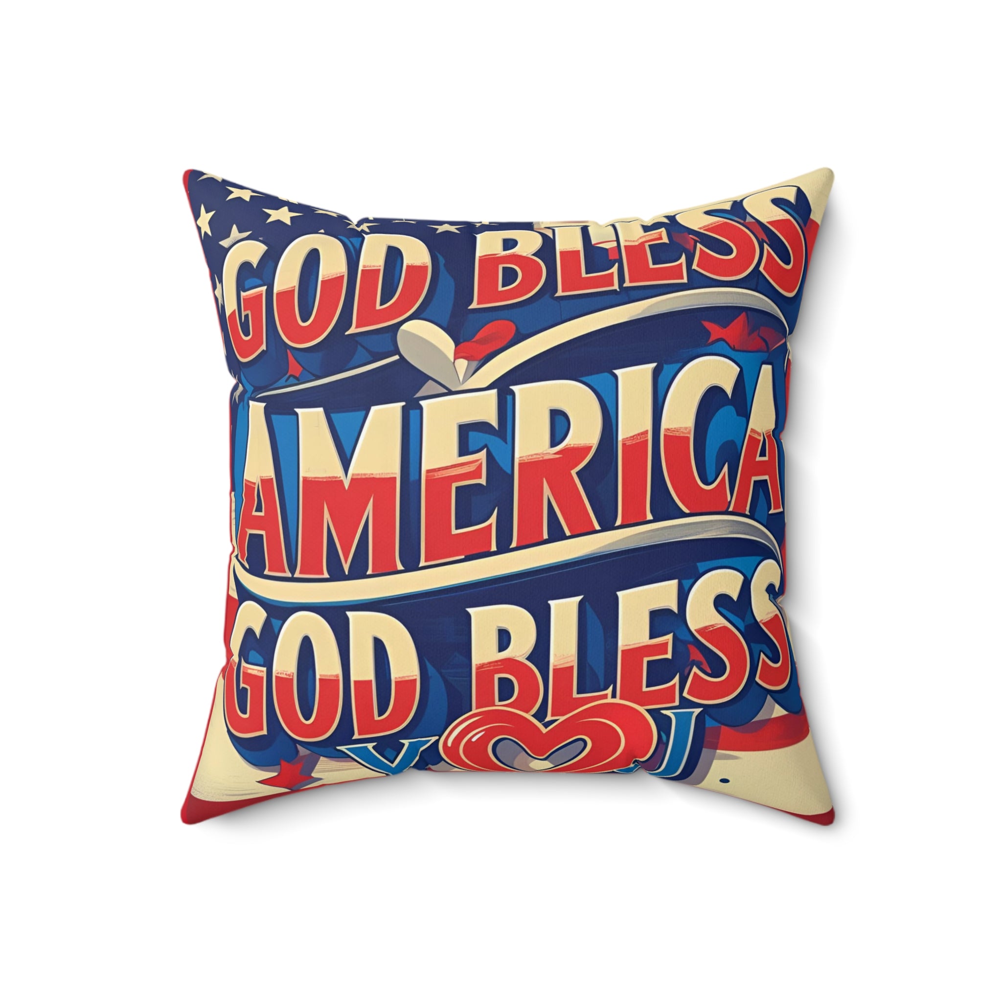 Square Pillow - God Bless America, God Bless You