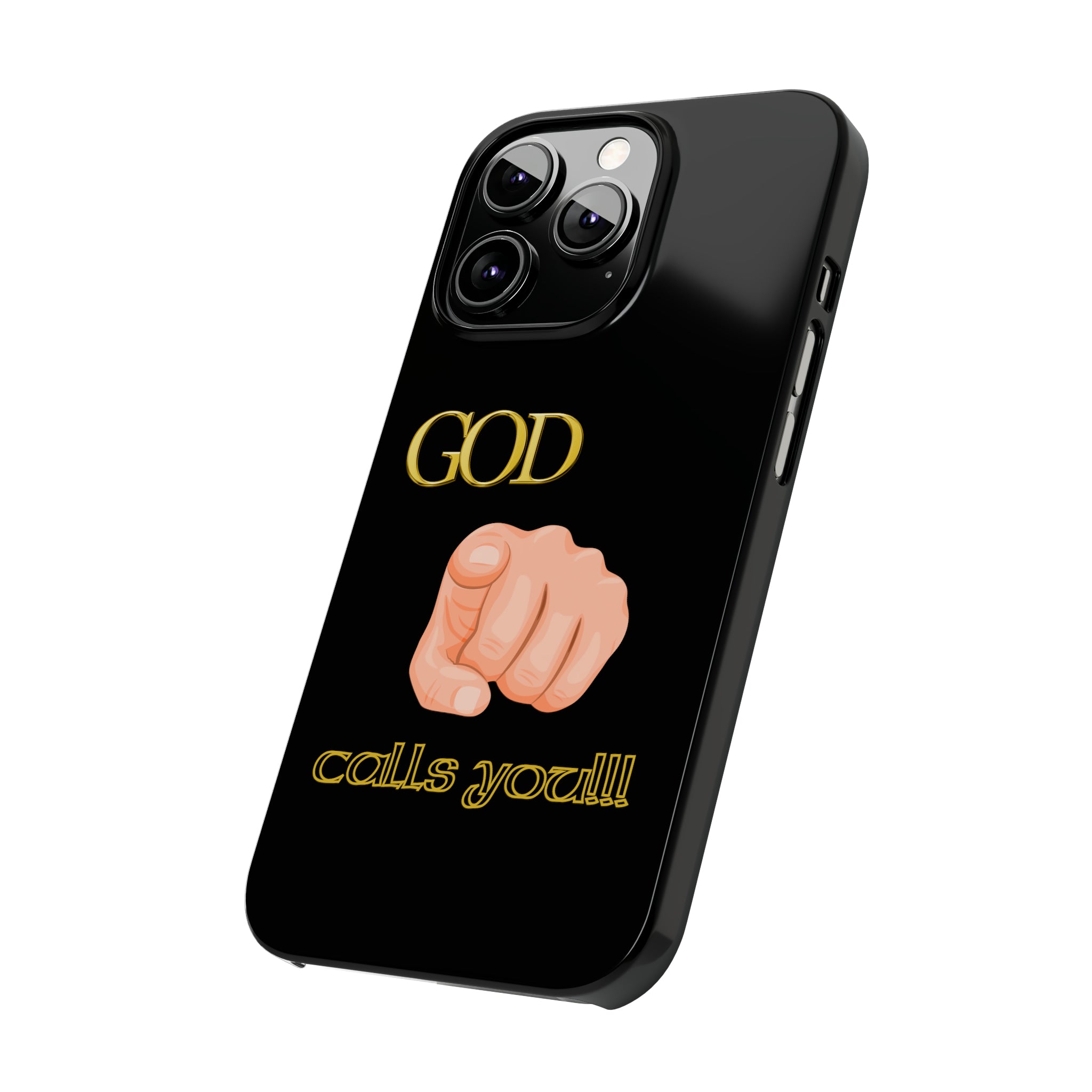 God Calls You Slim Phone Cases