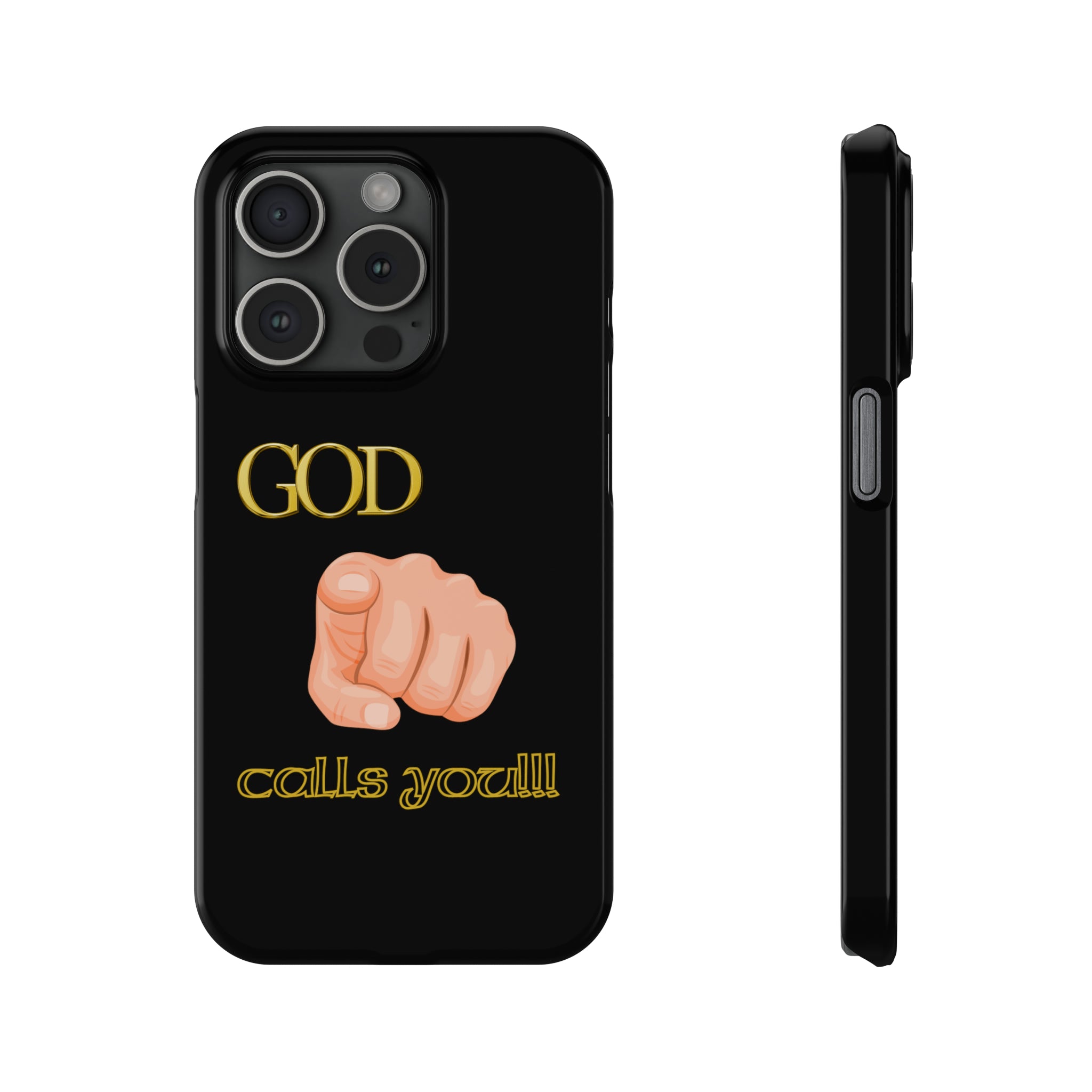 God Calls You Slim Phone Cases