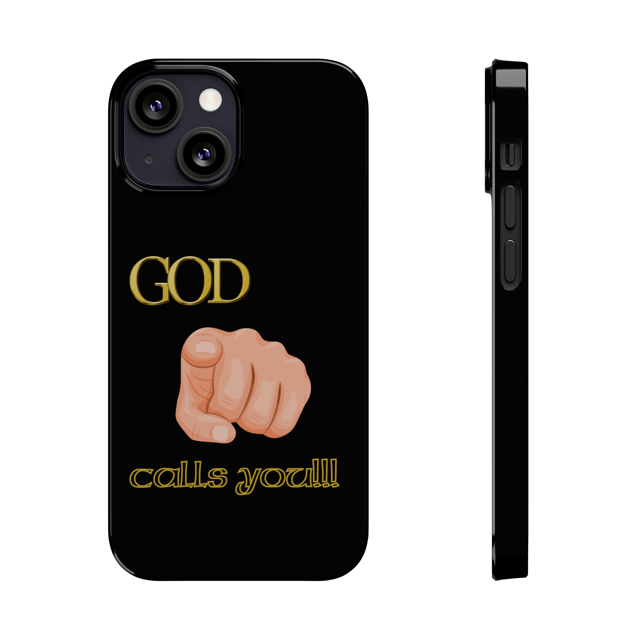 God Calls You Slim Phone Cases