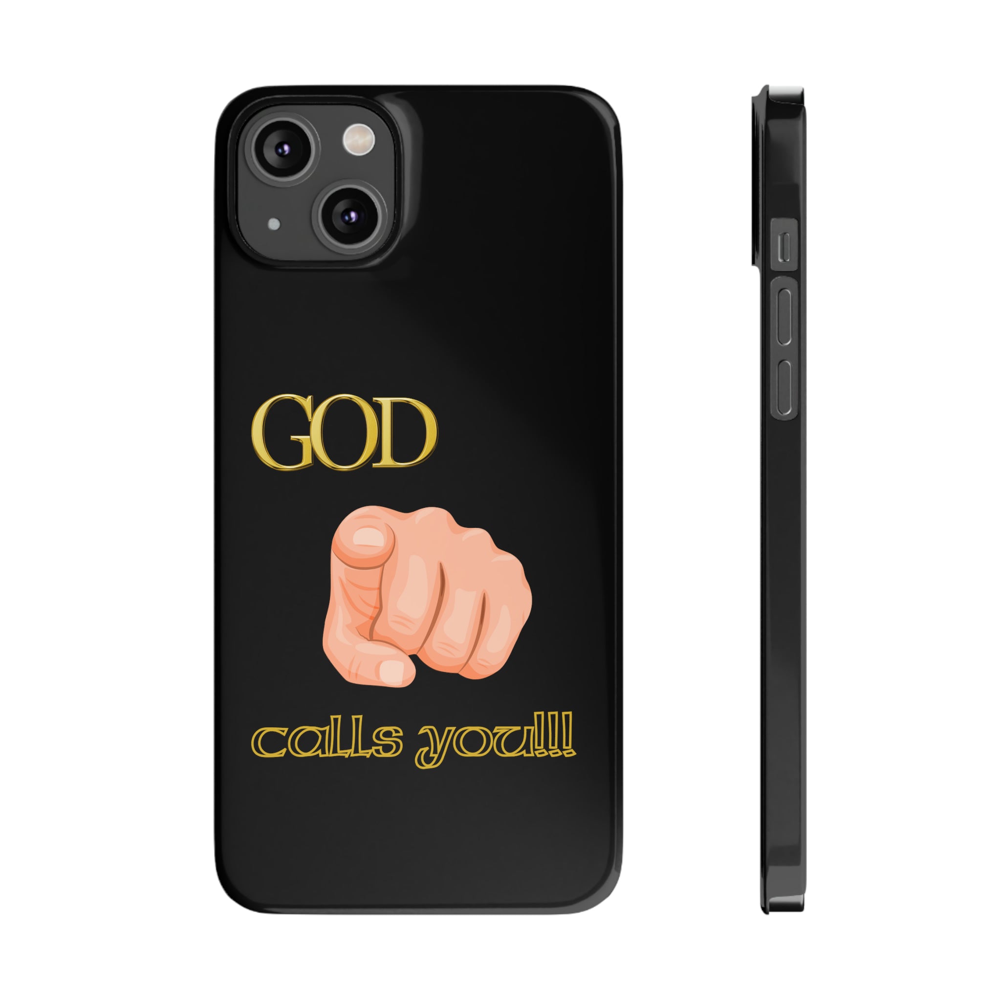 God Calls You Slim Phone Cases